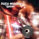 Disco Maschio - Queen