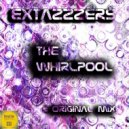 Extazzzers - The Whirlpool
