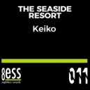 The Seaside Resort - Keiko