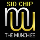 Sid Chip - The Munchies