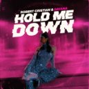 Robert Cristian feat. Dayana - Hold me down