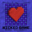 Harddope feat. LexMorris, Lunis - Wicked Game
