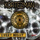 Kortezman - Every Night