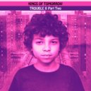 Kings Of Tomorrow, Penelope Calloway - VISIONZ