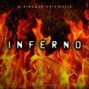 M.KING, Dr.DrixMuzik - Inferno