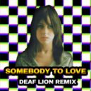 Jefferson Airplane - Somebody to Love (Deaf Lion Jackin\' House Remix)