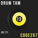 CoDe257 - Drum Tam Mix 13 JUL'21 P2