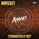 DopeCatt - Straighten It Out