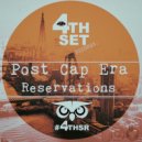 Post Cap Era - Reservations