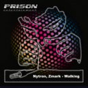 Nytron, Zmark - Walking