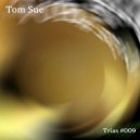 Tom Sue - Drift