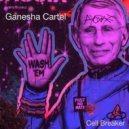 Ganesha Cartel - Flow 4