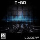 Dj T-Go & Hardbouncer - Louder