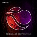 Mike Ivy & Mr. Oz - Free Ur Mind (Moody Mind Mix)