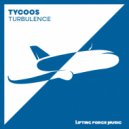 Tycoos - Turbulence