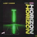 Lucky Choice - Horizon