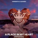 Vargenta & Quando - A Place In My Heart (Extended Mix)