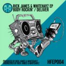 Rick James & WhiteHayz - Body Rockin'