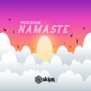 Mokshar - Namaste