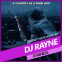 DJ Rayne - A Good Vives
