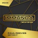Paul Reeves - Get On It