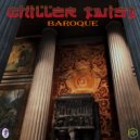 Chiller Twist - Baroque (Original Mix)