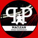 Maclean - What Happened?
