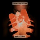 DishierJester4 - Ancestors ()
