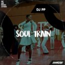 DJ PP & Gabriel Rocha - Soul Train