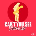 RamoCué - Can't You See