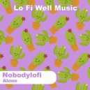 Nobodylofi - Alone