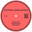 TecHouzer, DJahir Miranda - Funky Funk