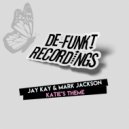 Jay Kay & Mark Jackson - Katie's Theme