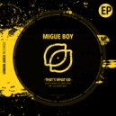 Migue Boy - Mr.Lua