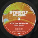 WZA, Queen Rose - Dancehall