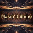 Michael Harris - Makin\' it Shine (Radio Edit)