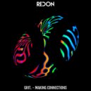 GRIT. - Making Connections (Original Mix)
