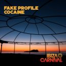 Fake Profile - Cocaine