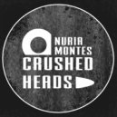 Nuria Montes - Crushed Heads