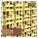 Scottie Soul - At The Zoo