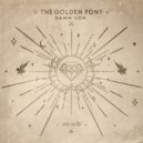 The Golden Pony - Lady Out Here