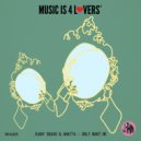 Juany Bravo, ANATTA, LEEONA - Only Want Me (Original Mix)