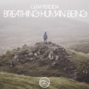 Cera Perdida - Breathing Human Being