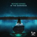 Beyond Senses - So Afraid