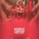 MARUV - Candy Shop