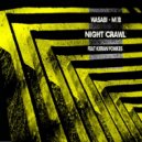 Wasabi - M0B ft. Kieran Fowkes - Night Crawl