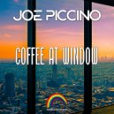 Joe Piccino - Coffee At Window (Radio Edit)