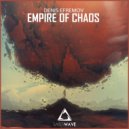 Denis Efremov - Empire of Chaos (Radio Edit)