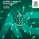 Gabriel Carminatti - In Motion