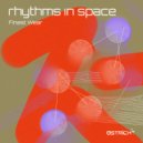 Finest Wear - Rhythm In Space (Original Mix)
